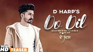 Do Dil Teaser D Harp Mr Rubal Latest Punjabi Teasers 2020 Speed Records