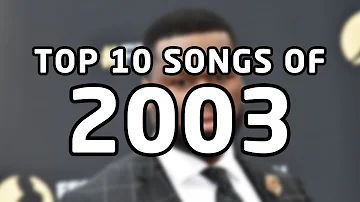 What was the #1 song in 2003?