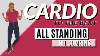 ?ALL STANDING CARDIO SESSION?CARDIO TO THE BEAT SESSION?NO JUMPING?FULL BODY BURN WORKOUT?