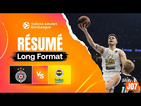 Partizan Belgrade vs Fenerbahçe - Résumé long format - EuroLeague J07