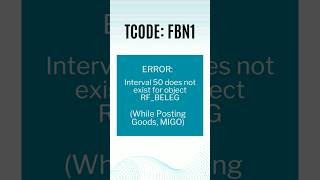 Error: Interval 50 does not exist for object RF_BELEG | FBN1 | SAP S/4HANA Quality Management