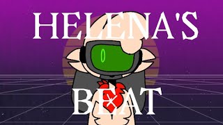 HELENAS BEAT ((animation meme))