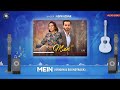 Mein  - Audio OST | Asim Azhar | Wahaj Ali | Ayeza Khan | Music Video  | Pakistani Drama OST