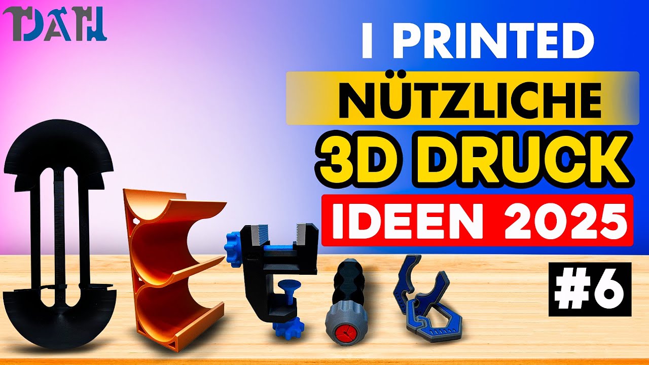 🖨️ i printed #6 – 5 neue 3D-Druck Gadgets 2025 🔧 Praktisch, kreativ & absolut nützlich!