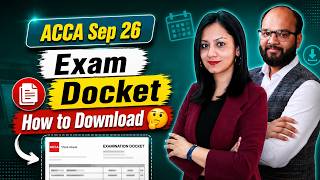 ACCA Exam Docket Download | How to Download ACCA Exam Docket | ACCA Exam Attendance Docket