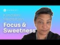 Discover the Power of Kundalini: Meditation for Focus &amp; Sweetness | Beginner Friendly