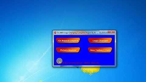 Gx 6605 Complete Project|Boot Logo Changing Tool|Repack Unpacking Tools|Picture Resize Tool|