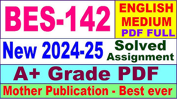 BES 142 solved assignment 2024-25 in English || bes 142 ignou solved assignment | bes 142 ignou 2024