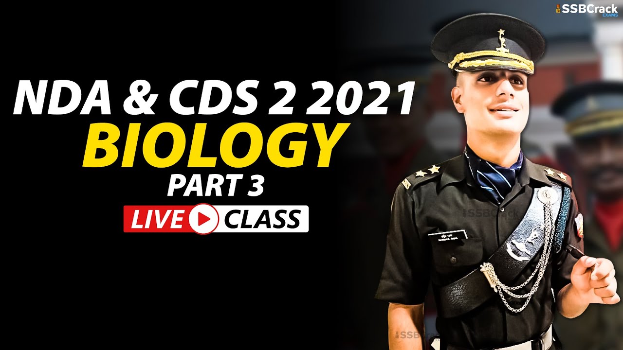 NDA 2 2021 | CDS 2 2021 | 300 Most Expected Questions in Biology Live ...