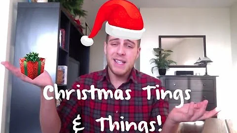 Christmas Tings and Things!