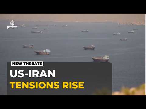 US and Iran Near New Confrontation