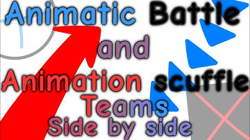 Animatic battle and Animation scuffle Teams Side by side