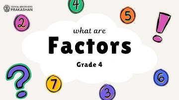 Factors | Class 4 | Illustrative Series | Goyal Brothers Prakashan