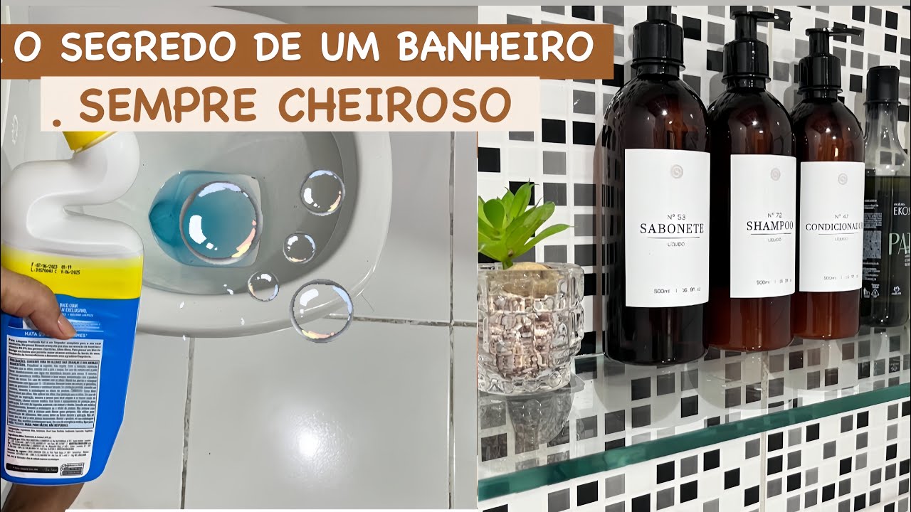 BANHEIRO CHEIROSO TODOS OS DIAS ( MEU SEGREDO)CASA LIMPA