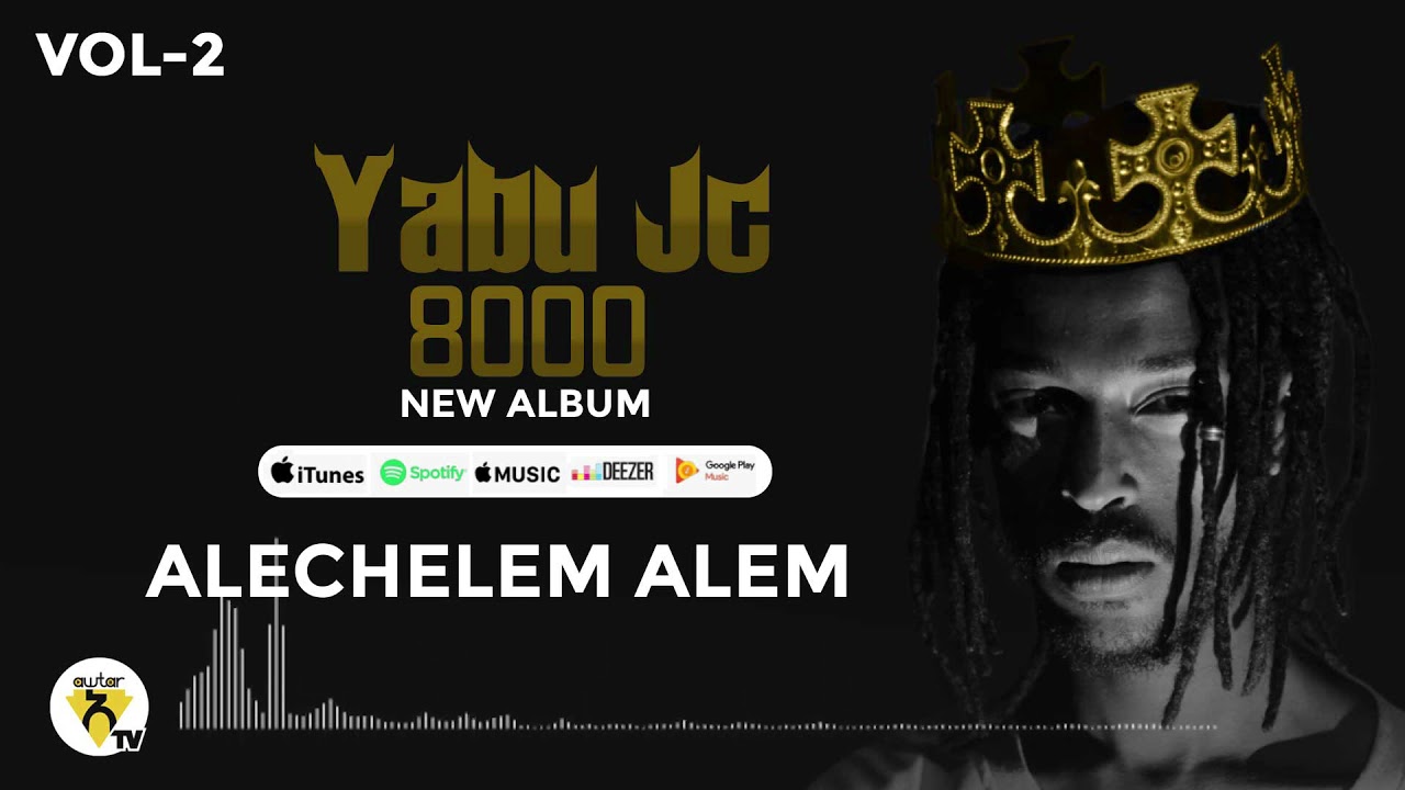 Awtar TV - Yabu Jc - Alchelem Alem - New Ethiopian Music 2021 - ( Official Audio )
