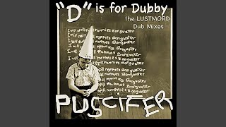 Drunk With Power (D Is For Dubby Version (aka Dub With Power))