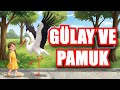 Gülay ve Pamuk #çocukhikayeleri #hergünbirhikaye #çocukkitapları #eğiticihikayeler #sevimlileylek