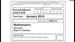 Edexcel A-Level Statistics & Mechanics - January 2019 Mock set 1 paper 3 exam walkthrough (new spec)