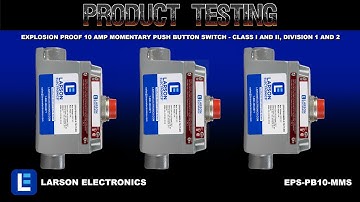 Explosion Proof 10 Amp Momentary Push Button Switch - Class I and II, Division 1 and 2