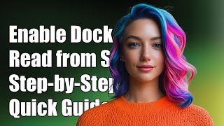 How to Enable Docker Container to Read from Stdin: A Step-by-Step Guide