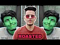 The triggered insaan roast