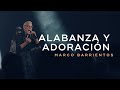 🔴 Alabanza y Adoración | Marco Barrientos