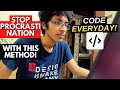 DO THIS to Learn to Code Consistently and Avoid Procrastination🔥