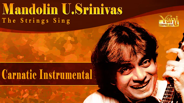 Best of Mandolin U Srinivas | Carnatic Classical I...