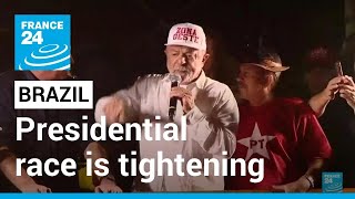 Latest poll shows Brazil's presidential race is tightening • FRANCE 24 English