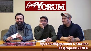 Yorum: Пресс-Конференция В Москве (22.02.2020)