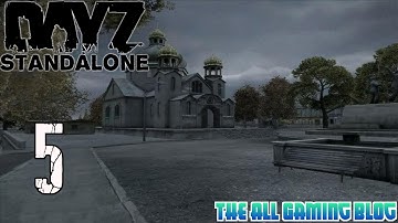 DayZ StandAlone Gameplay - Part 5 - Death Town