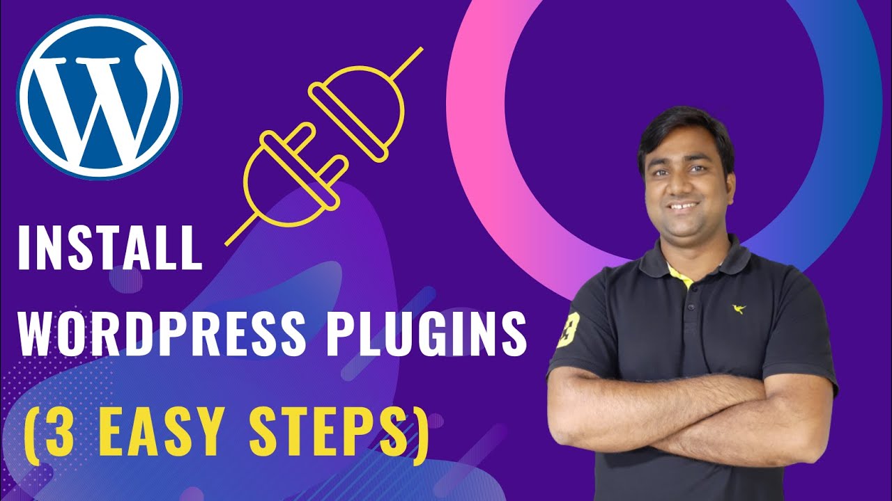 How to Install WordPress Plugins in 3 Easy Steps | How to Install ...