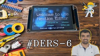 Nextion Hmi Dersleri - 6 #Timer ile Sayıcı Yapma - Bayram GÜRAN