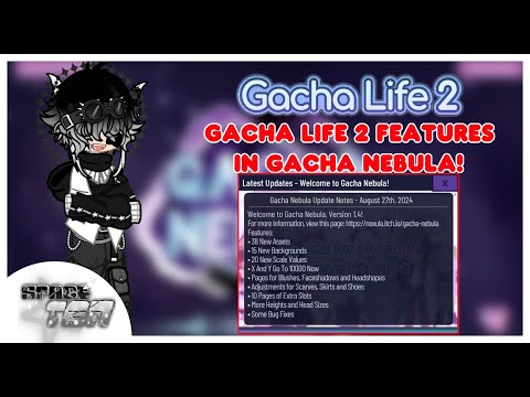 GACHA NEBULA IS BASICALLY GACHA LIFE 3!