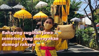 Rahajeng Sugihan Jawa 🙏😇