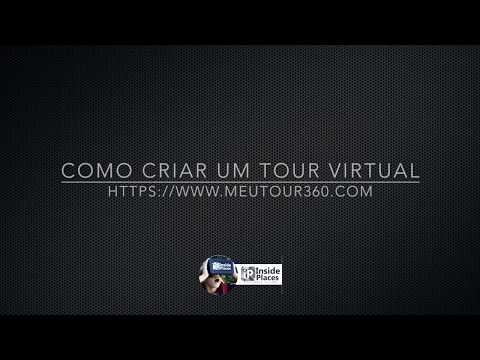 Vídeo: Como Criar Um Tour Virtual