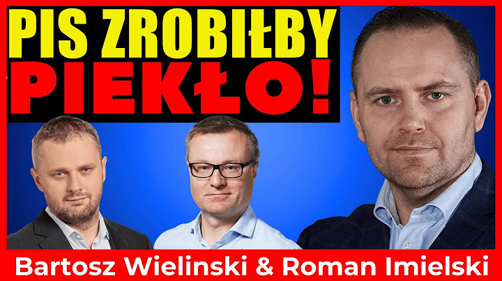 PiS Zrobiłby Piekło! Red. Imielski i Wieliński o Wyborach Prezydenckich
