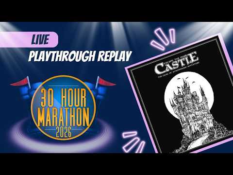 Escape the Dark Castle Live Replay - 30 Hour Marathon