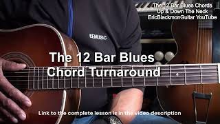 12 Bar Blues UP & DOWN THE GUITAR NECK - Lesson Preview - FULL LESSON @EricBlackmonGuitar