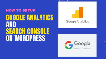 Google analytics and search console setup in WordPress | Google site kit configuration