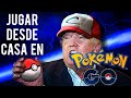 CÓMO JUGAR DESDE CASA EN POKÉMON GO