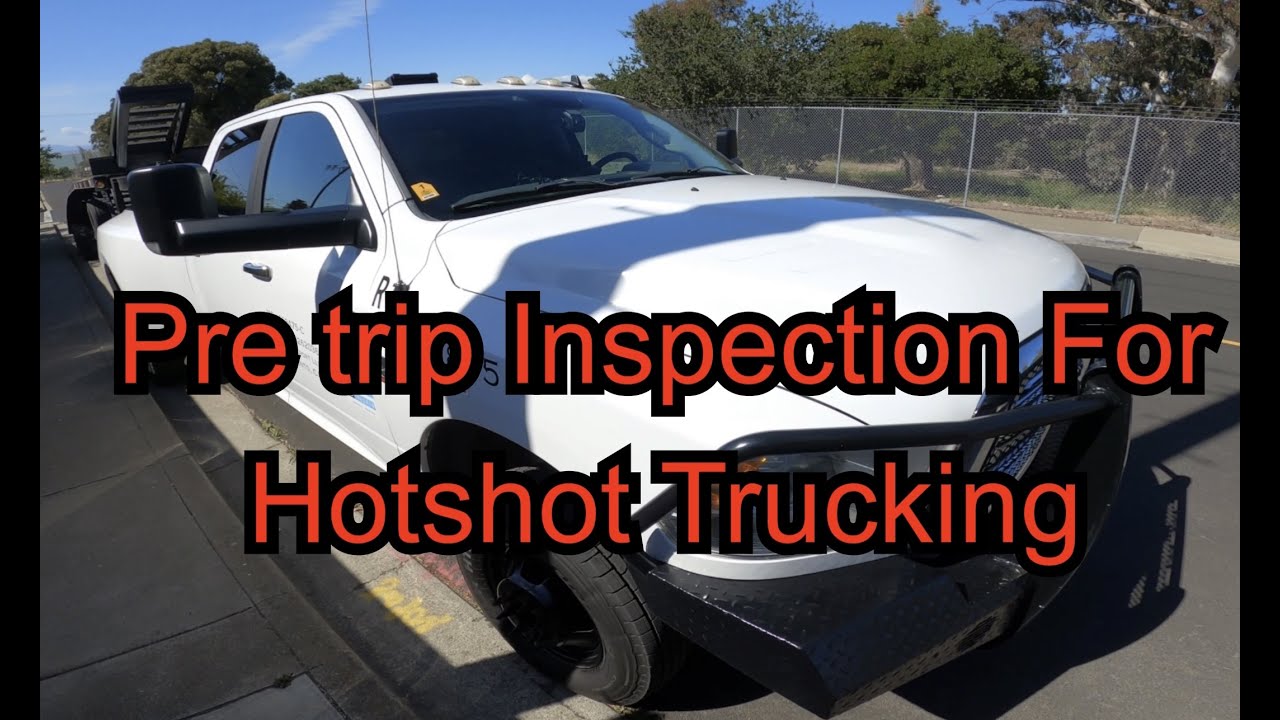 pre trip inspection for hot shot