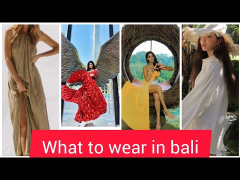 What To Wear In Bali