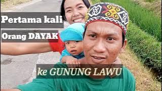 Pengalaman pertama Istri DAYAK merasakan dinginya gunung LAWU