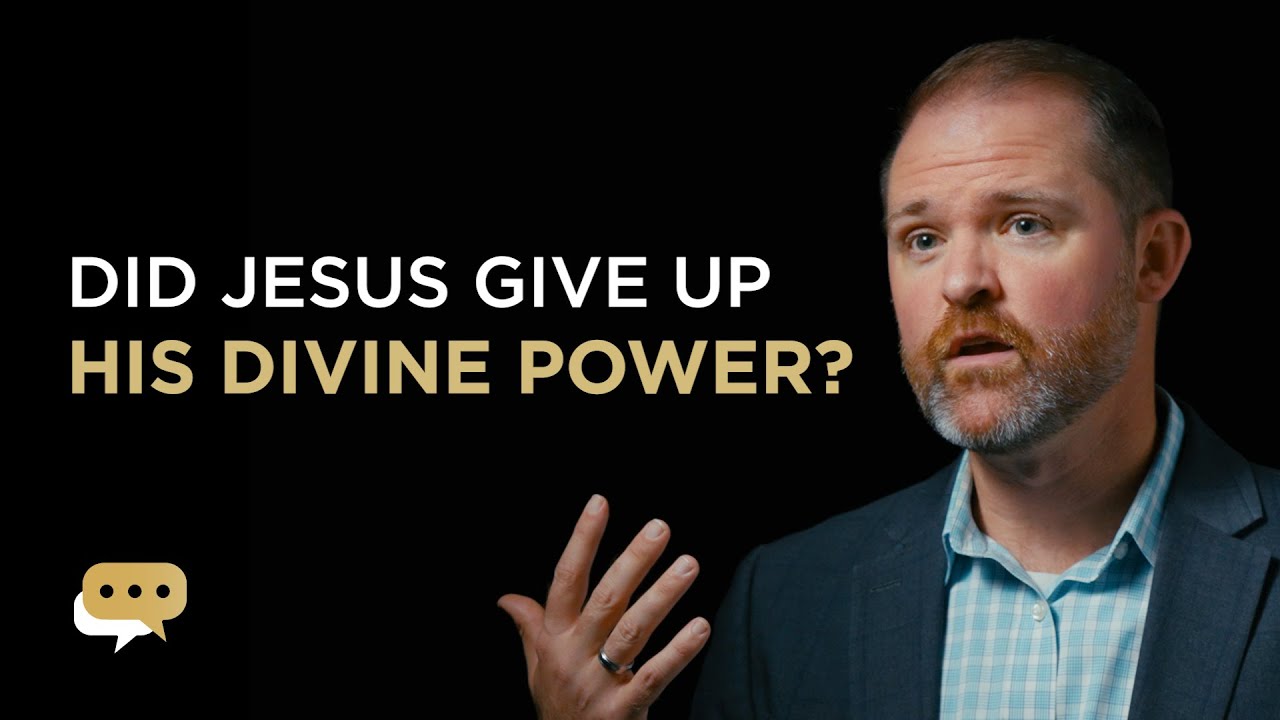 Did Jesus Diminish His Divine Power to Become Human? - Dr. Kyle Claunch
