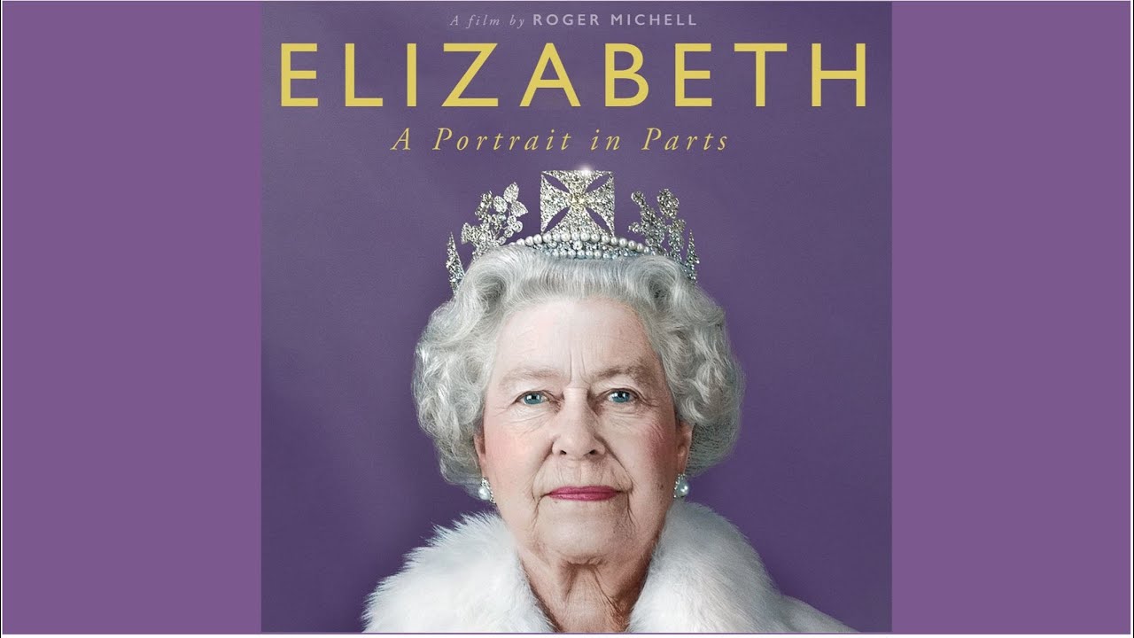 Elizabeth: A Portrait in Parts | UK Trailer | 2022 | Roger Michell Documentary