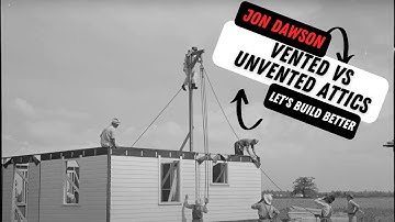 Vented vs unvented attics