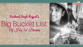 Late actor Sushant Singh Rajput had 50 dreams on his bucket list