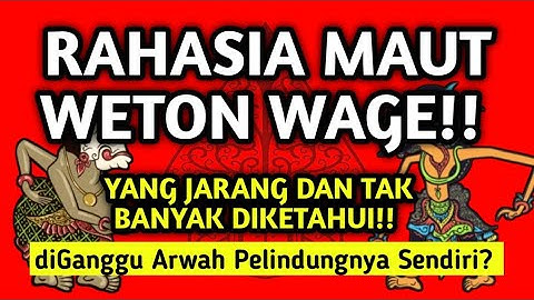 ✨WETON WAGE TERNYATA BERBAHAYA‼️ Rahasianya Bikin Merinding…