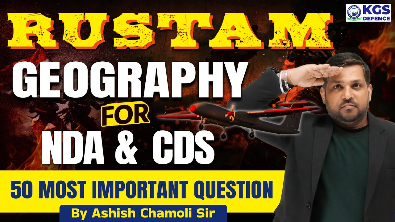 50 Most Important Questions | Geography for NDA & CDS | One Shot ...